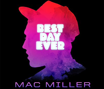 Mac Miller Breaks Down Best Day Ever Track by Track